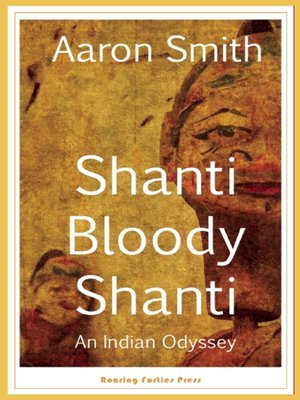 cover image of Shanti Bloody Shanti